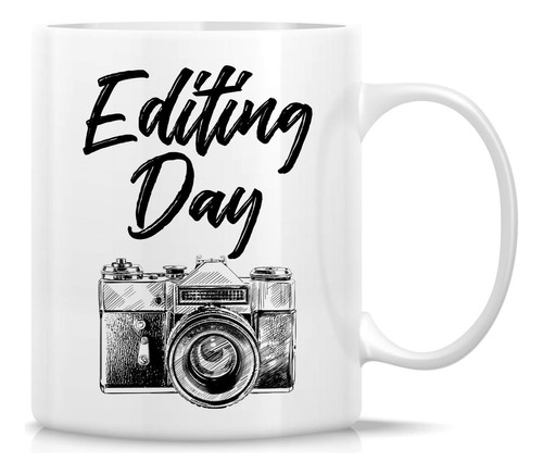 Taza Divertida Retreez ' Día De Edición De Fotos Fotógrafo D