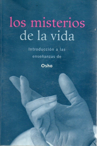 Los Misterios De La Vida Osho