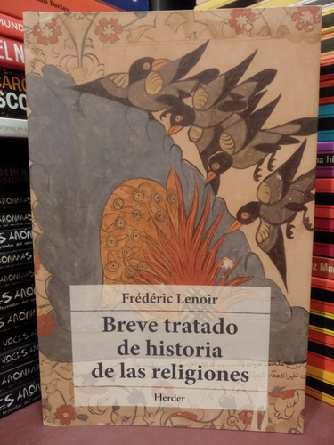 Breve Tratado De Historia De Las Religiones - F. Lenoir