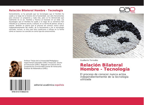Libro: Relación Bilateral Hombre Tecnología: El Proceso De