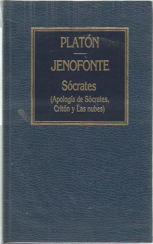 Apologia De Socrates - Las Nubes Platon - Aristofanes.orbis