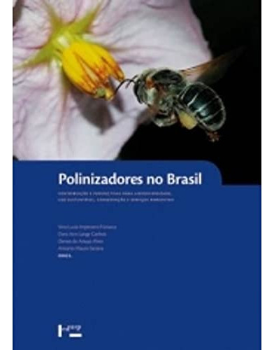 Polinizadores No Brasil - Imperatriz Fonseca Vera Lucia