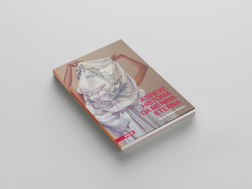 A Breve História Da Menina Eterna, De Simões Ribeiro, Rute. Editora Nos Editora, Capa Mole Em Português