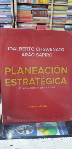 Libro Planeación Estratégica (idalberto Chiavenato)