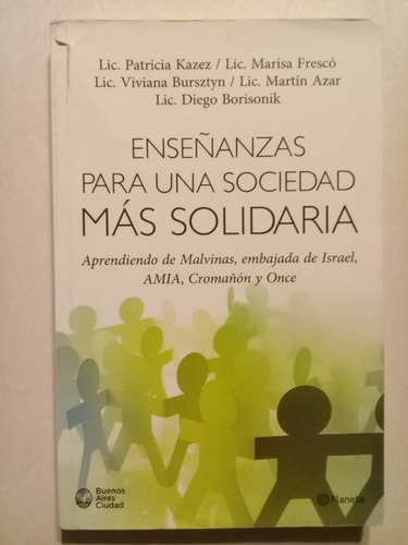 Enseñanzas Para Una Sociedad Más Solidaria-kazez-frescó-2015