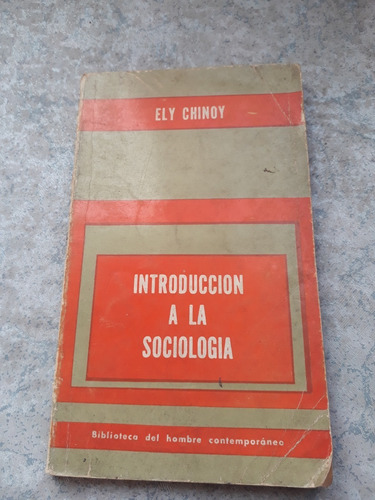 Introduccion A La Sociologia Ely Chinoy 