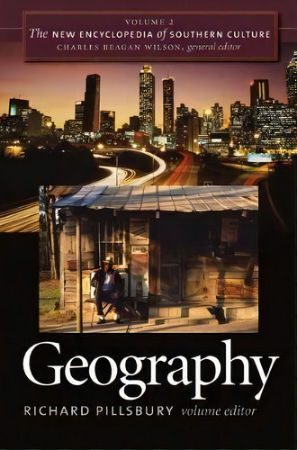 The New Encyclopedia Of Southern Culture, De Charles Reagan Wilson. The New Encyclopedia Of Southern Culture, Vol. 1. Editorial University North Carolina Press, Tapa Blanda En Inglés