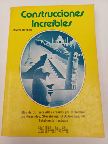 Construcciones Increíbles James Meyers (c/ilustrac.)