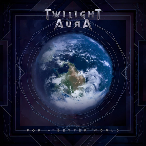Twilight Aura - For A Better World Cd (digipack)