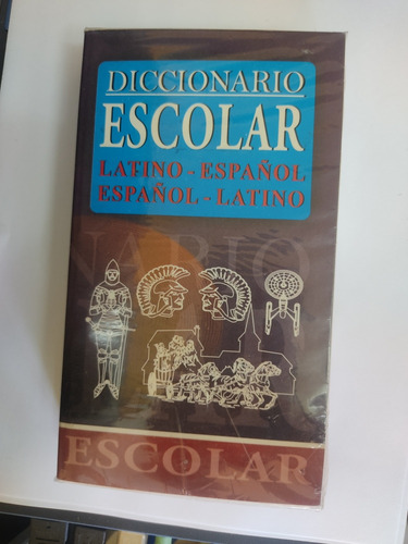 Diccionario Escolar Latino-español, Español -latino