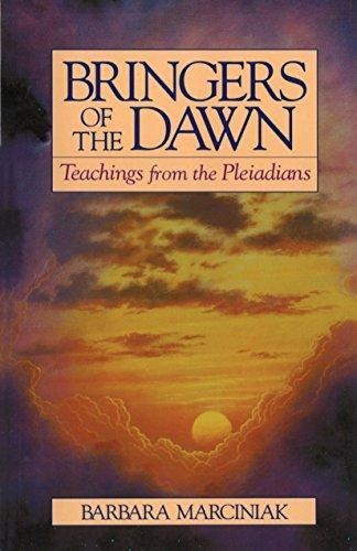 Bringers Of The Dawn - Barbara Marciniak