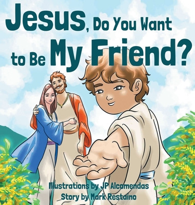 Libro Jesus, Do You Want To Be My Friend? - Restaino, Mark