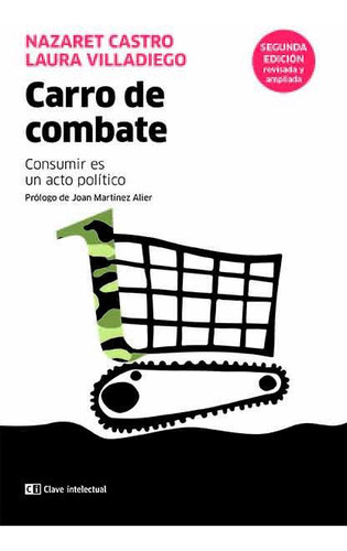 Carro De Combate, De Castro, Nazaret. Editorial Clave Intelectual, Tapa Blanda En Español