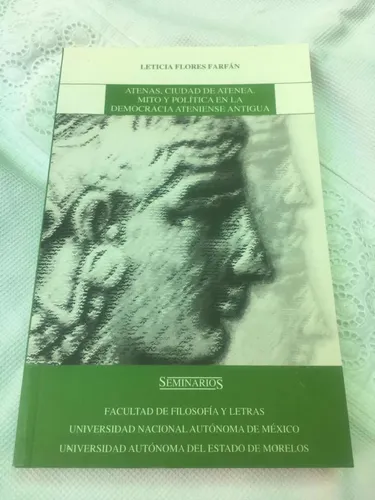 Atenas Ciudad De Atenea Mito Y Política En La Democracia Aut | Envío gratis