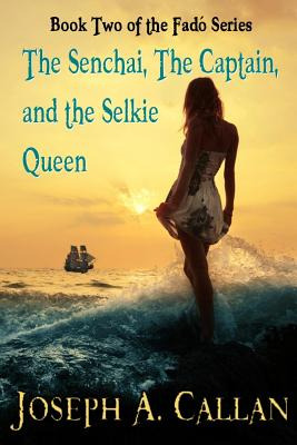 Libro The Senchai, The Captain, And The Selkie Queen - Ca...