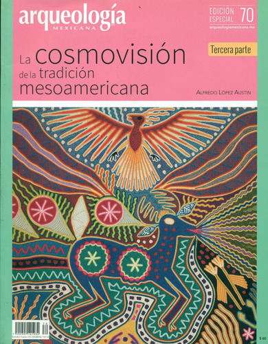 Arqueología Mexicana Tradicion Mesoameri Edición Especial 70