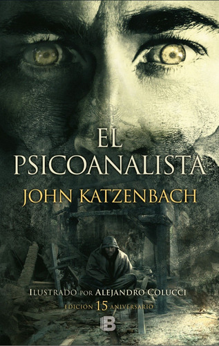 El Psicoanalista ... John Katzenbach  Edición Ilustrada  