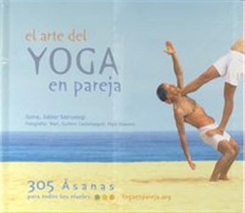 Arte Del Yoga En Pareja,el - Satrustegui Azpiroz,xabier