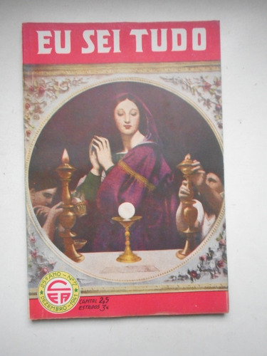 Revista Eu Sei Tudo Nº 295 - Dez/1941