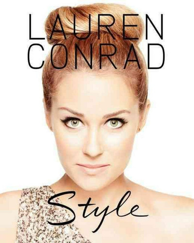 Libro Lauren Conrad Style *sk