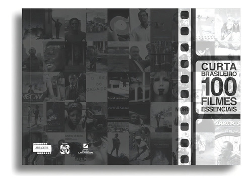 Curta Brasileiro: 100 Filmes Essenciais, De Gabriel Carneiro. Editorial Editora Letramento, Capa Mole, Edição 1 Em Português, 2019