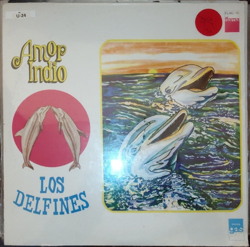 Vinilos De Los Delfines   Amor Indio (xx105.