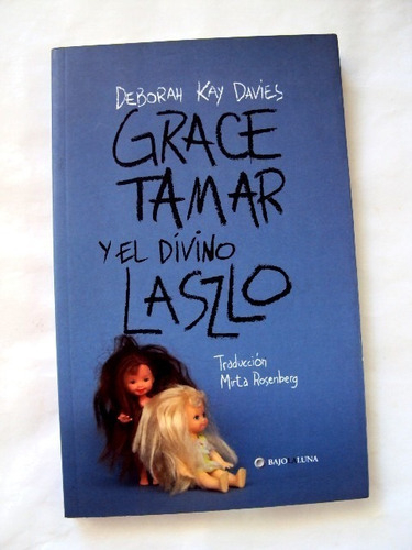 Deborah Kay Davies Grace Tamar El Divino Laszlo - Nuevo L02