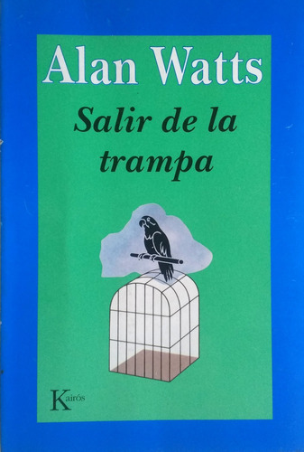 Libro Salir De La Trampa Alan Watts 