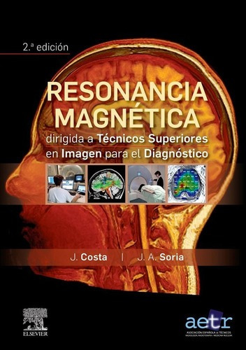 Libro Resonancia Magnetica Para Tecnicos Superiore