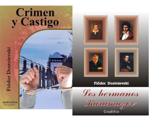 Los Hermanos Karamazov + Crimen Y Castigo - F. Dostoievski  