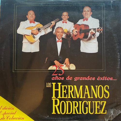 Discos Lp - Los Hermanos Rodriguez / 25 Años Grandes Exitos