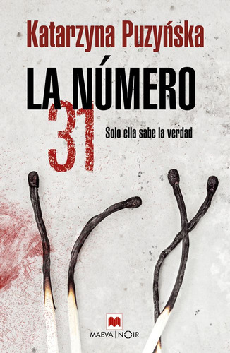 La Numero 31, De Puzynska , Katarzyna. Editorial Maeva Ediciones, Tapa Blanda En Español