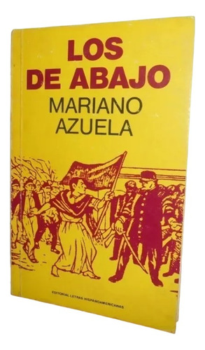 Libro, Los De Abajo De Mariano Azuela