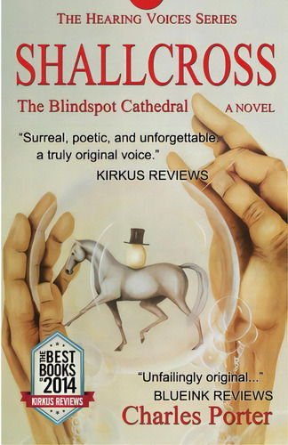 Shallcross: The Blindspot Cathedral, A Novel, De Porter, Charles. Editorial Lightning Source Inc, Tapa Blanda En Inglés