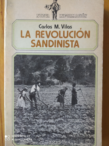 La Revolución Sandinista / Carlos Vilas