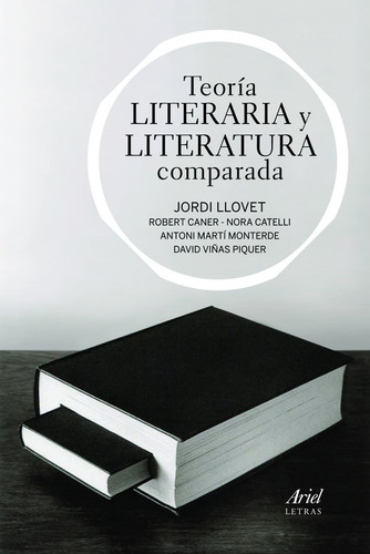 Libro Teorã­a Literaria Y Literatura Comparada