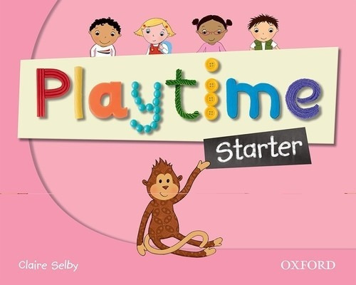 Playtime Starter - Student's Book, de VV. AA.. Editorial Oxford University Press, tapa blanda en inglés internacional, 2011