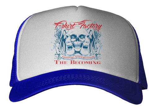 Gorra Skulls Factory Graphic The Becoming