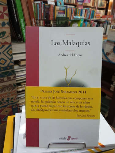 Los Malaquias - Andrea Del Fuego