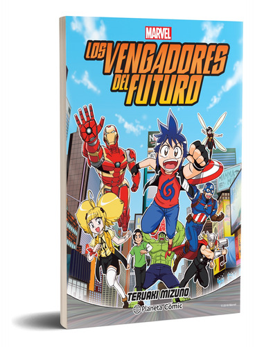 Los Vengadores Del Futuro Manga T. Mizuno Planeta Comics