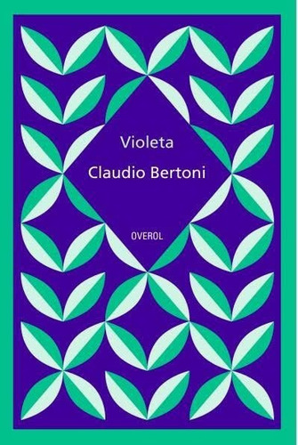 Violeta (nuevo) - Claudio Bertoni