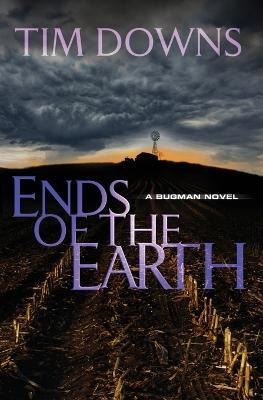 Libro Ends Of The Earth - Tim Downs