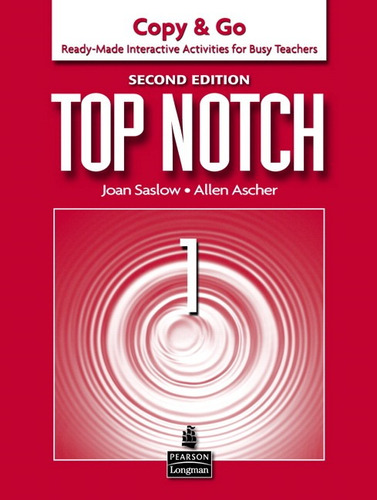 Top Notch 1 Copy & Go Second Edition, de Saslow, Joan M.. Série Top Notch Editora Pearson Education do Brasil S.A., capa mole em inglês, 2011