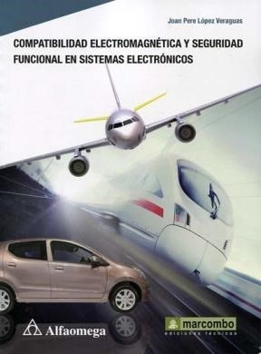 Libro Compatibilidad Electromagnetica Y Seguridad Funcional 