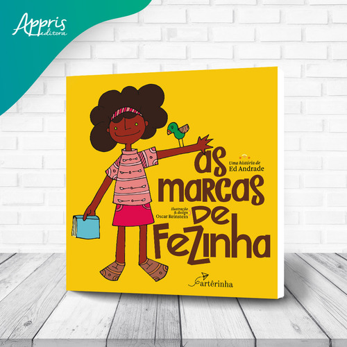 As Marcas De Fezinha, De Andrade, Ed., Vol. 1. Editorial Arterinha Editora, Capa Mole, Edição 2023-08-29 00:00:00 Em Português