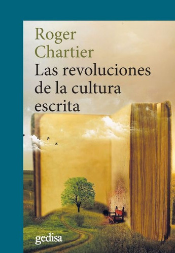 Revoluciones De La Cultura Escrita, Roger Chartier, Gedisa