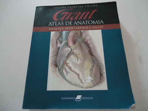 Grant- Atlas De Anatomia  11ª Edição