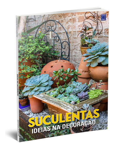 Suculentas Ideias Na Decoração Editorial Editora Europa Capa Mole Em Português