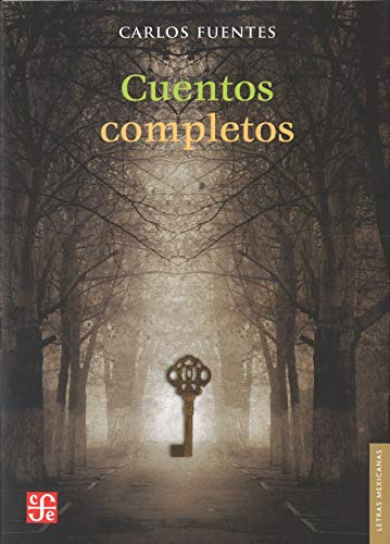 Libro Cuentos Completos  De Fuentes Carlos  Fce