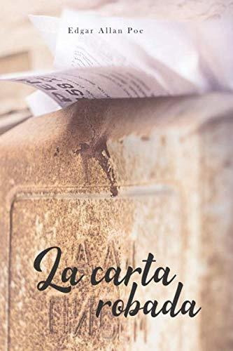 Libro : La Carta Robada Con Biografia Y Frases Del Autor -.